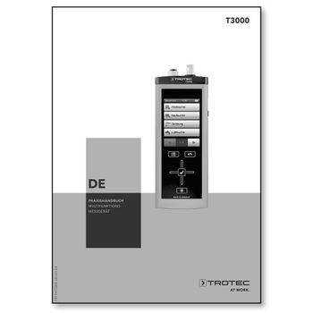 Praxishandbuch Feuchtemessung, Feuchtigkeitsmessung, Materialfeuchtemessung, T3000